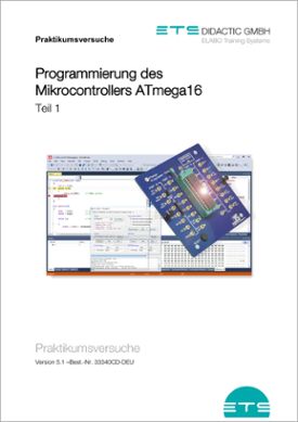 Manuál „Programovanie mikrokontroléra ATmega16“ Praktické cvičenia, s CD