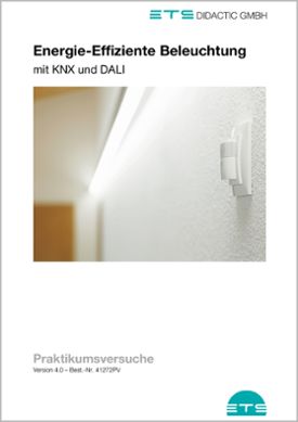 Efektívna osvetľovacia technika s KNX praktické skúšky